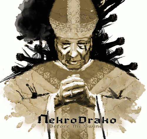 Nekro Drako : Before the Swine